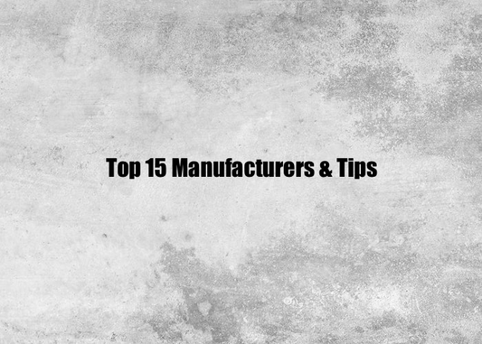 TOP 15 MANUFACTURING & TIPS